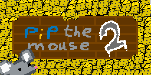 Pip the Mouse 2